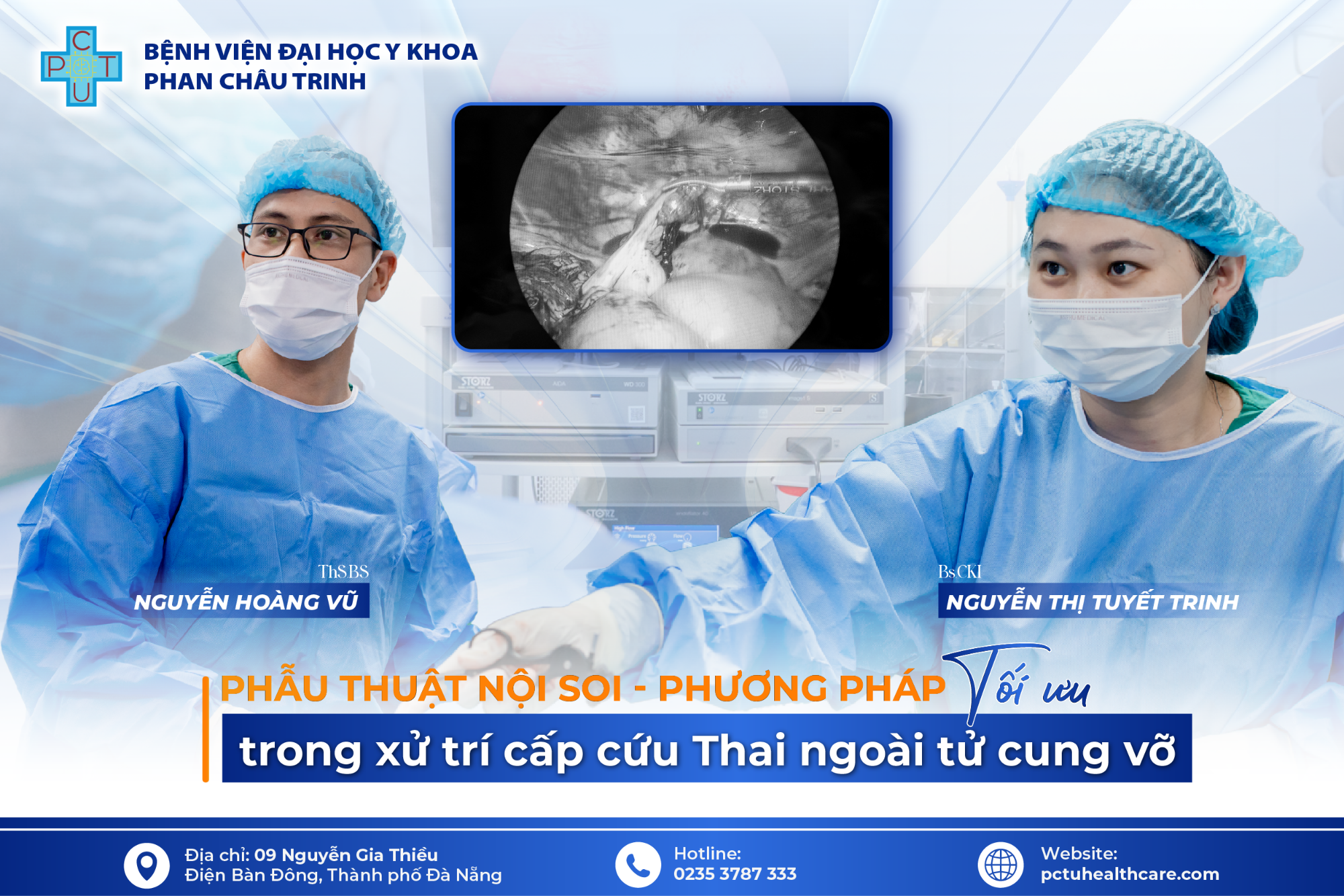 PHẪU THUẬT NỘI SOI – PHƯƠNG PHÁP TỐI ƯU TRONG XỬ TRÍ CẤP CỨU THAI NGOÀI TỬ CUNG VỠ