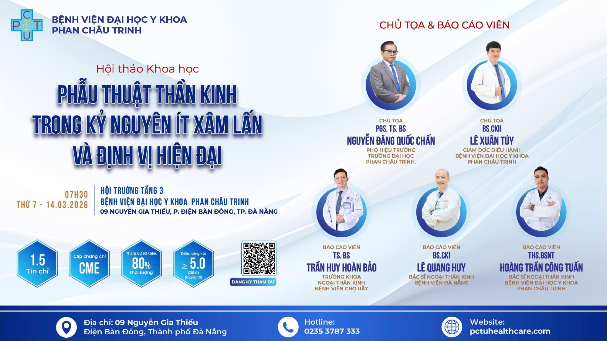 Hội thảo khoa học: Phẫu thuật thần kinh trong kỷ nguyên ít xâm lấn và định vị hiện đại