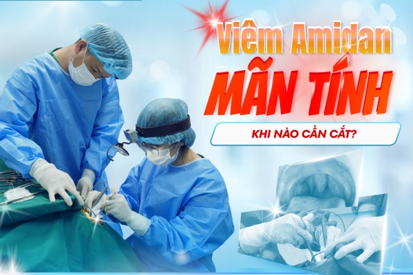 Viêm Amidan Mạn Tính Ở Trẻ Em: Khi Nào Cần Cắt Amidan?