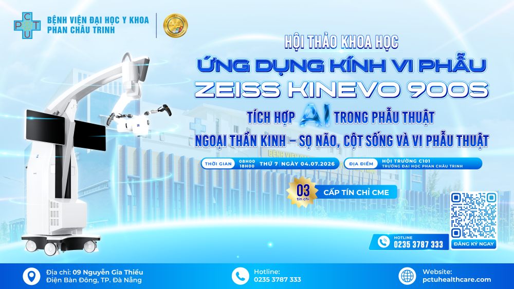 HỘI THẢO KHOA HỌC: “ỨNG DỤNG KÍNH VI PHẪU ZEISS KINEVO 900S TÍCH HỢP AI TRONG PHẪU THUẬT NGOẠI THẦN KINH – SỌ NÃO, CỘT SỐNG VÀ VI PHẪU THUẬT"