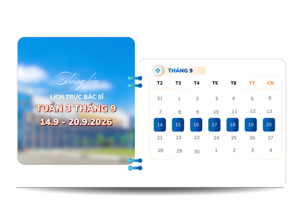 Thông báo lịch làm việc và lịch trực bác sĩ từ ngày 14.09 - 20.09.2026