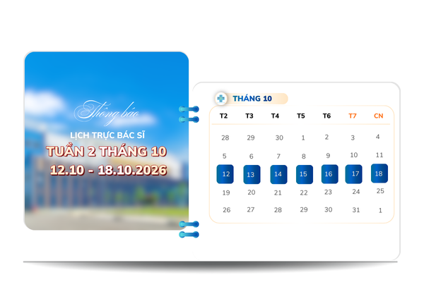 Thông báo lịch làm việc và lịch trực bác sĩ từ ngày 12.10 - 18.10.2026