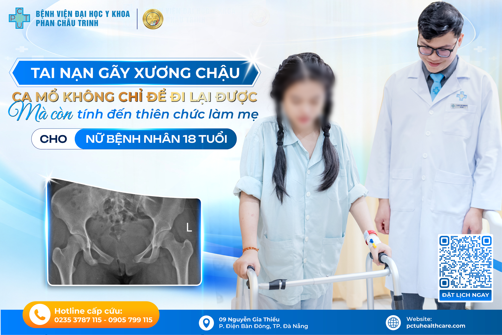 Tai nạn gãy xương chậu: Ca mổ không chỉ để đi lại được, mà còn tính đến thiên chức làm mẹ cho nữ bệnh nhân 18 tuổi